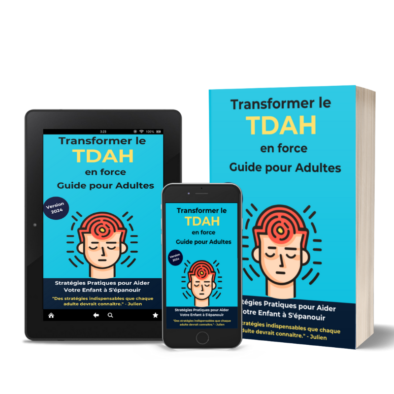 Transformer le TDAH en force : Guide pour adultes